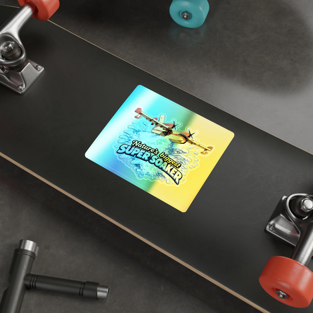 Holographic Die-Cut Sticker — "Nature's Biggest Super Soaker" Water Bomber Design